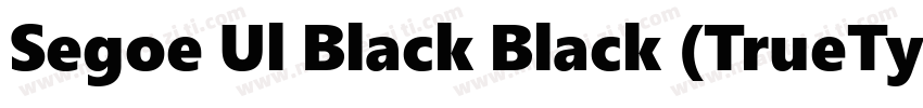 Segoe Ul Black Black (TrueType)(西方)字体转换